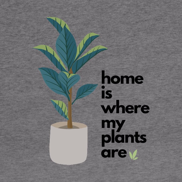 Home is where my plants are by VeganRiseUp